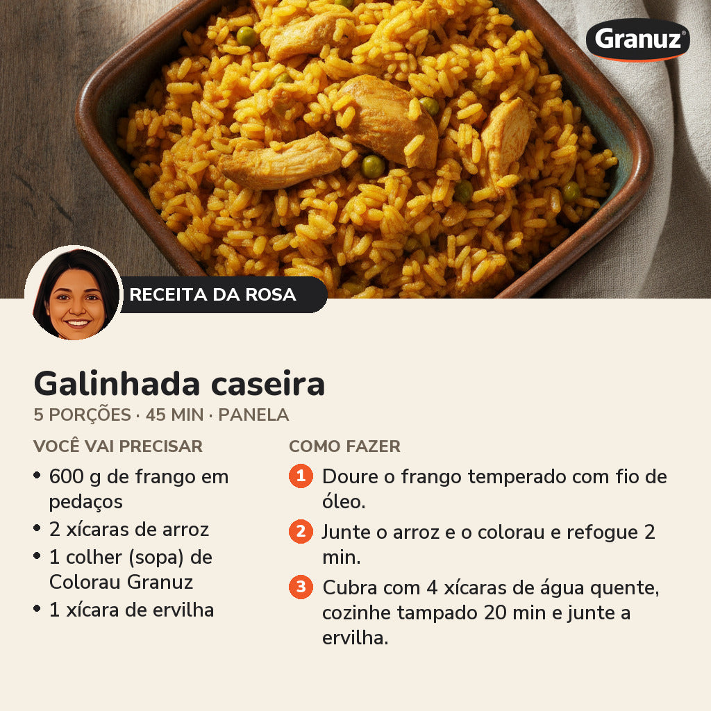 Receita da Rosa: Galinhada caseira (Colorau Granuz)