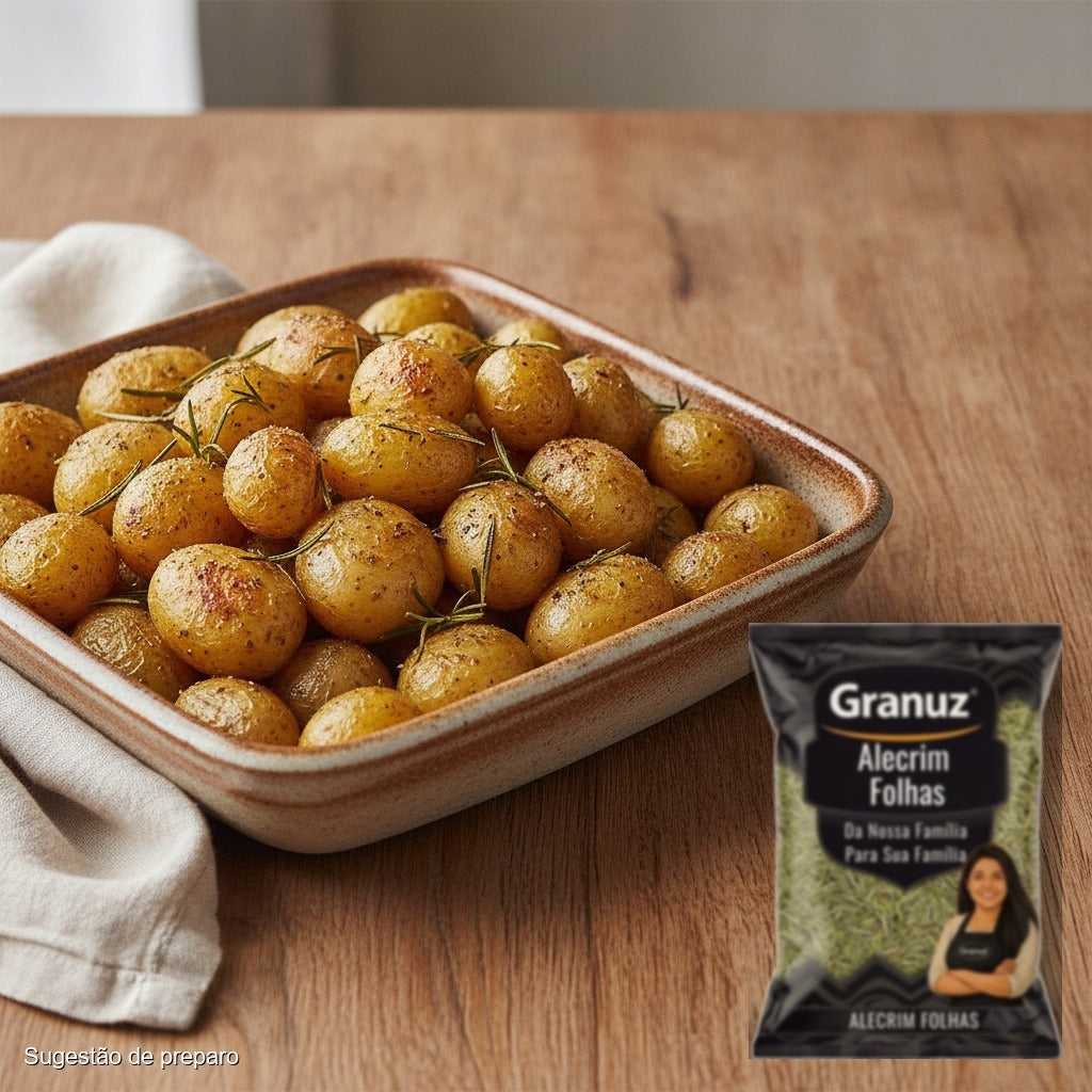 Batatas assadas com alecrim e Alecrim em Folhas Granuz - Granel (sugestão de preparo)