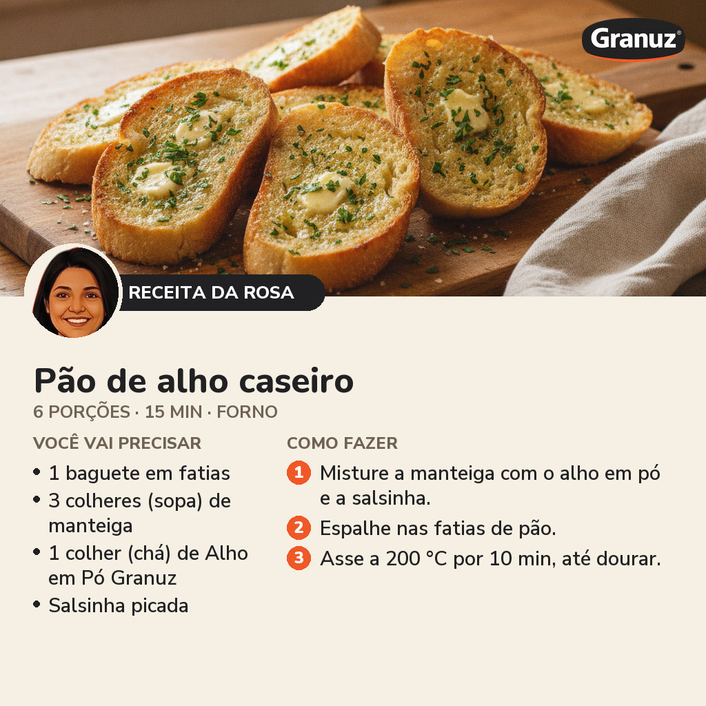 Receita da Rosa: Pão de alho caseiro