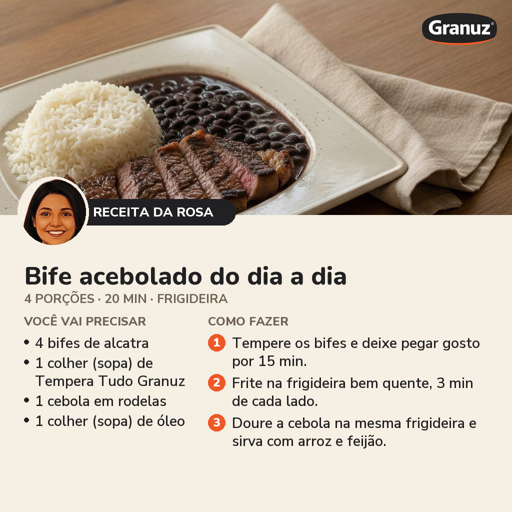 Receita da Rosa: Bife acebolado do dia a dia (Tempera Tudo Granuz)