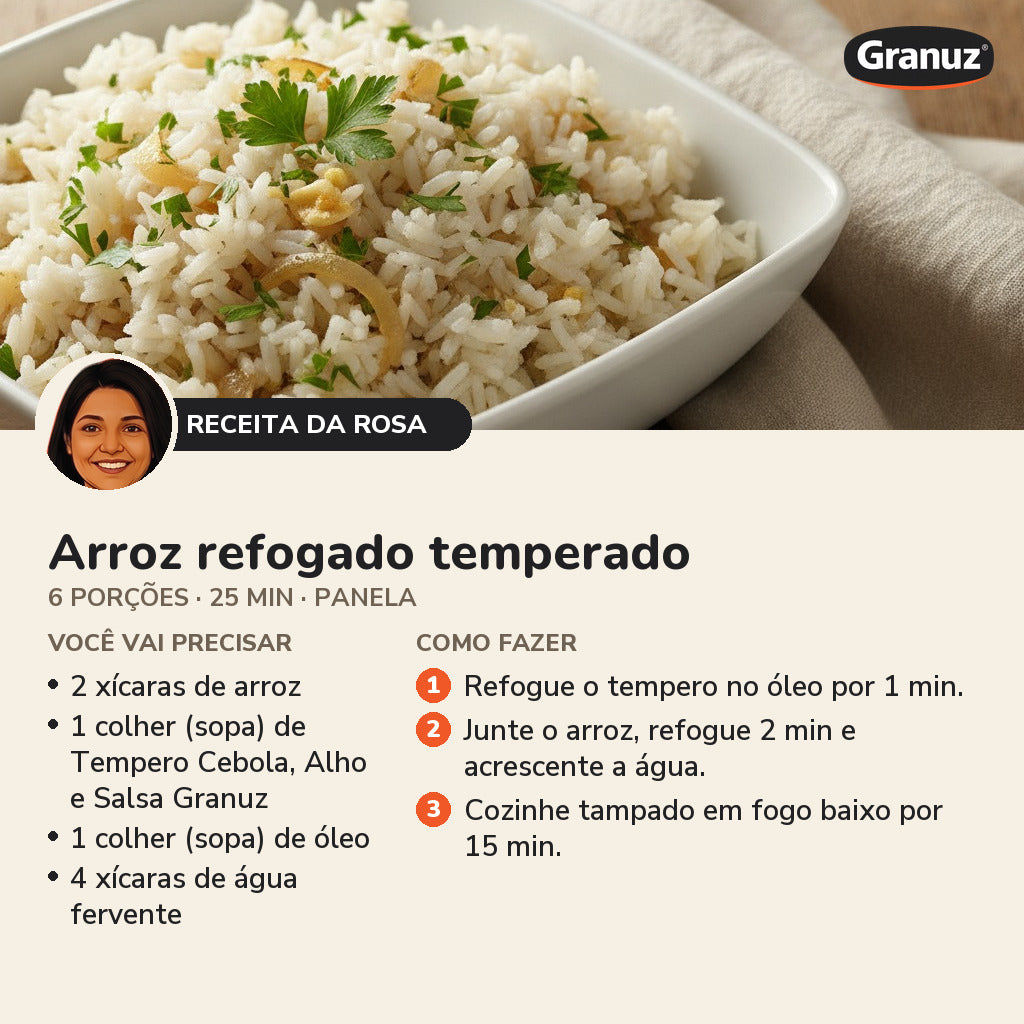 Receita da Rosa: Arroz refogado temperado (Tempero Cebola, Alho e Salsa Granuz)