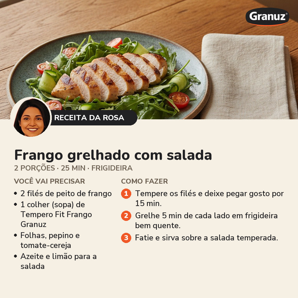 Receita da Rosa: Frango grelhado com salada (Tempero Fit Frango Granuz)